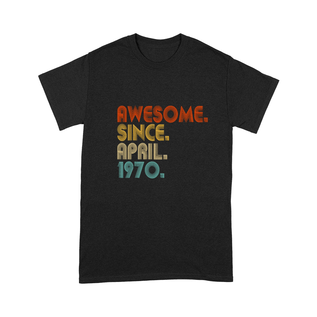 Awesome Since April 1970 Vintage 52nd Birthdayawes Premium T-shirt