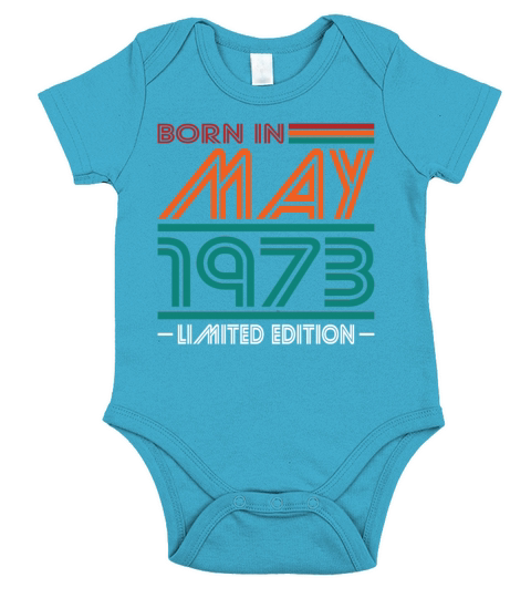 50th birthday may 1973 born in 1973 Short Sleeve Baby One-Piece