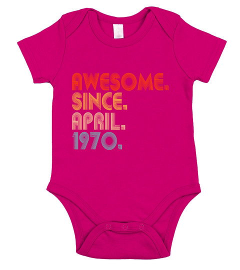 Awesome Since April 1970 Vintage 52nd Birthdayawes Short Sleeve Baby One-Piece