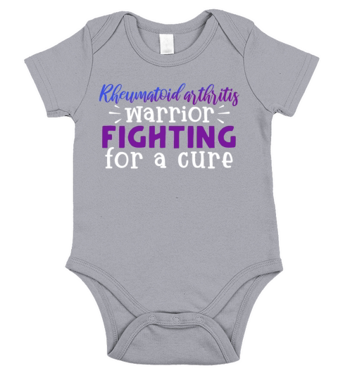 Rheumatoid Arthritis Warrior Fighting For A Cure Short Sleeve Baby One-Piece