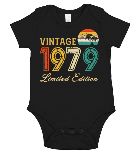 Vintage 1979 Limited Edition Made In 1979 Birthday Short Sleeve Baby One-Piece