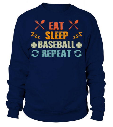 Eat Sleep Baseball Repeat Funny Vintage Baseball Sweatshirt Unisex