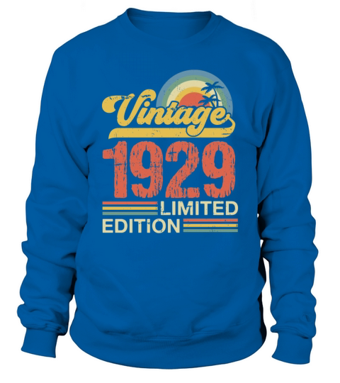 Retro Vintage 1929 Limited Edition Sweatshirt Unisex