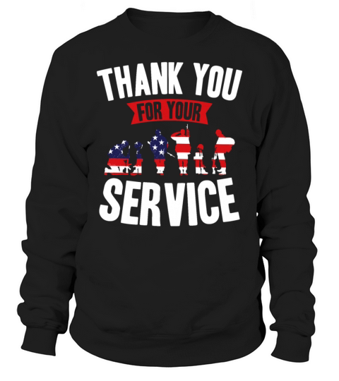 Veterans Day Thank You For Your Service Sweatshirt Unisex