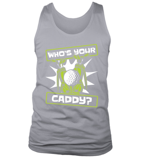 Whos Your Caddy Golfer Golfing Legend Player Pro Tank Top Unisex
