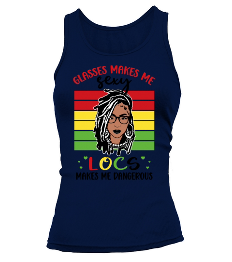 Its the Locs For Me - Afro Hair Black American Tank top Woman