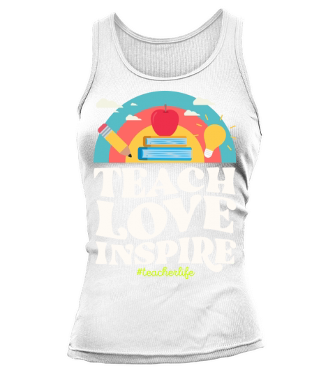 Teach Love Inspire Teacher Life Vintage Rainbow Tank top Woman