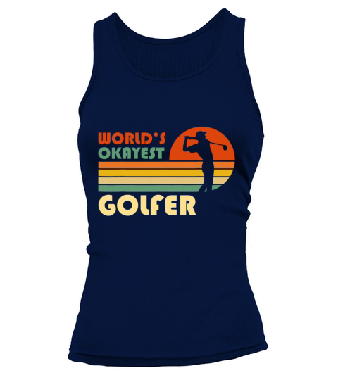 Worlds Okayest Golfer - Funny Golf Retro Vintage Tank top Woman