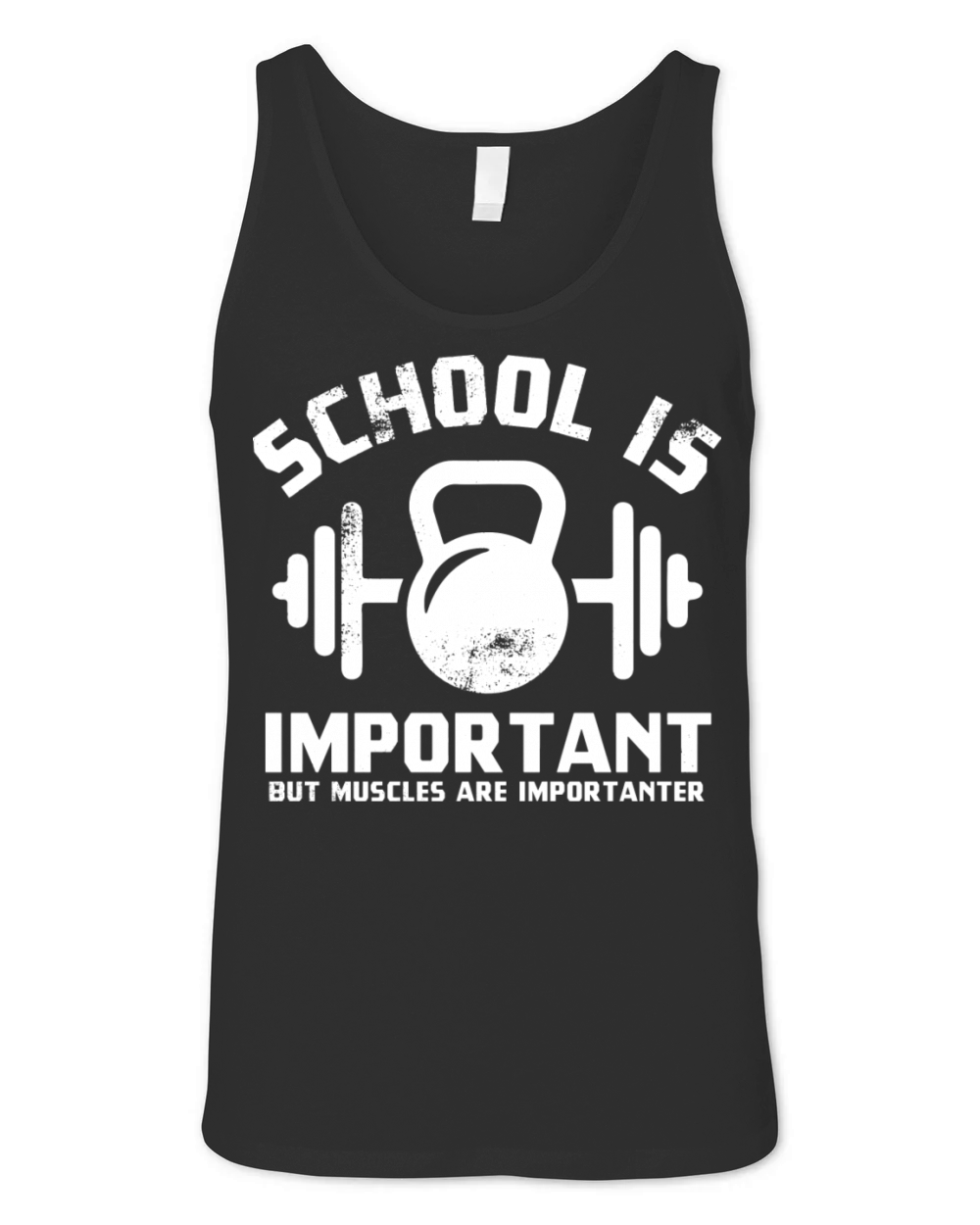 School Is Important But Muscles Are Importanter Unisex Jersey Tank