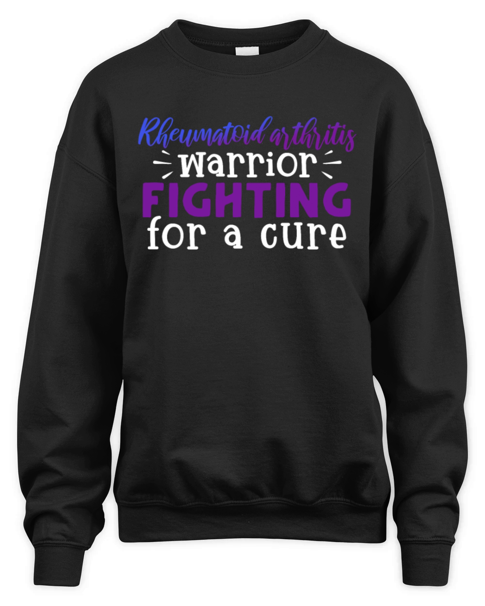Rheumatoid Arthritis Warrior Fighting For A Cure Unisex Premium Crewneck Sweatshirt