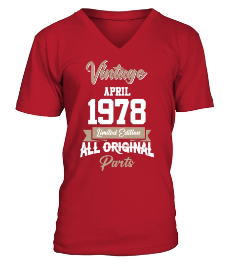 April 1978 Vintage Birthday Present V-Neck T-shirt