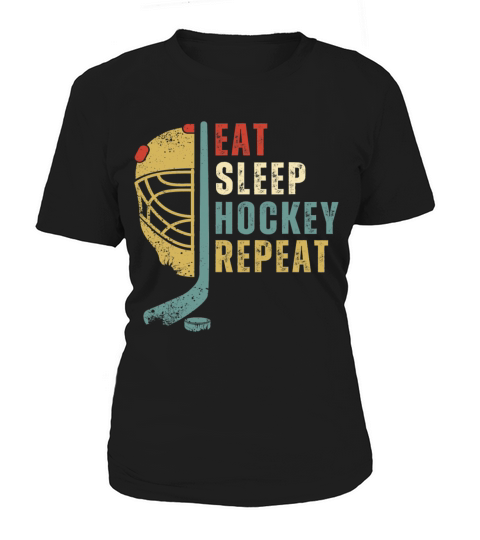 Eat Sleep Hockey Repeat Funny Retro Vintage Sport Women's T-Shirt