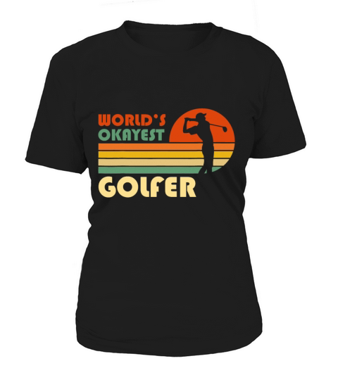 Worlds Okayest Golfer - Funny Golf Retro Vintage Women's T-Shirt
