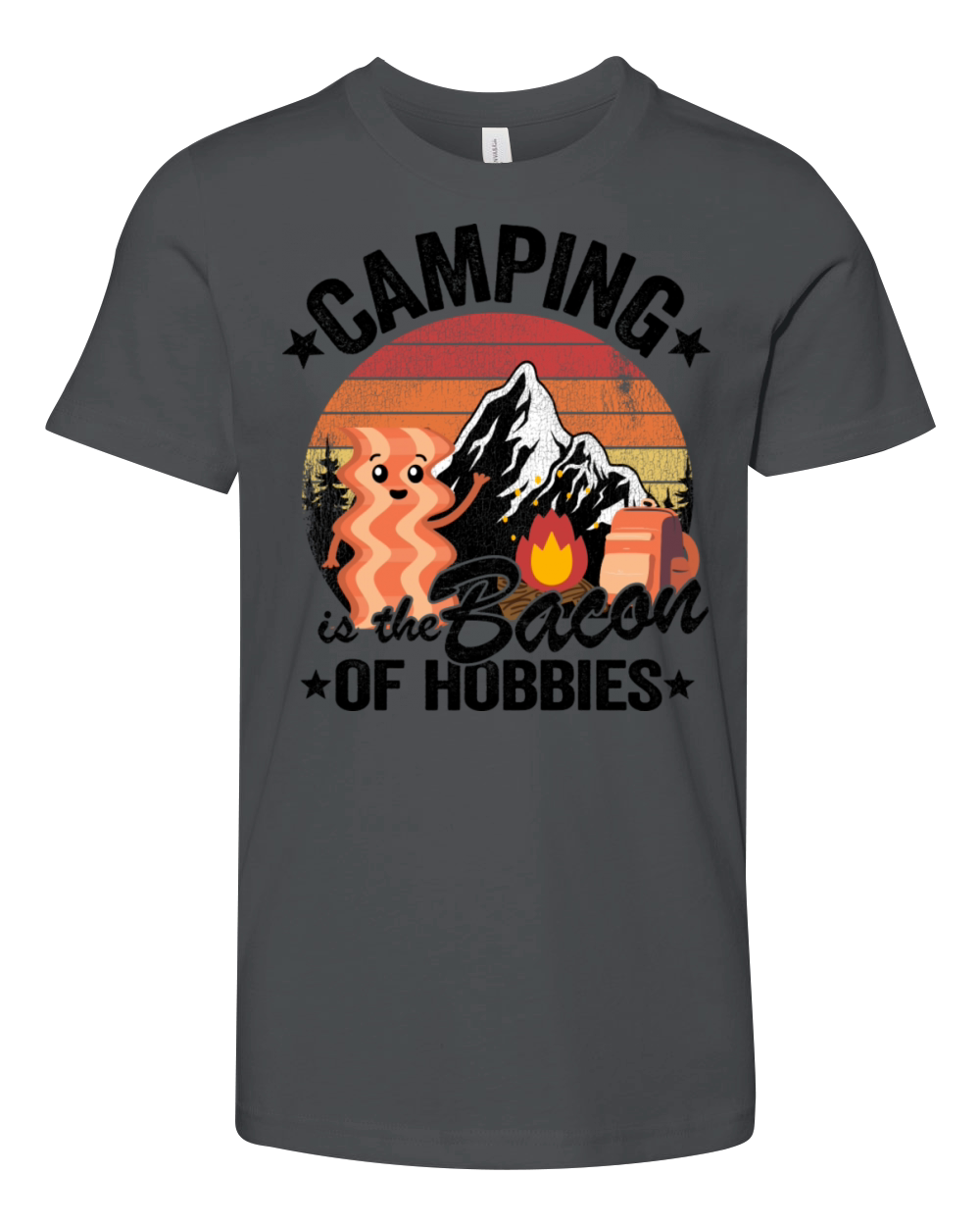Camping Is The Bacon Of Hobbies Funny Camper Gift Youth Unisex Jersey Tee