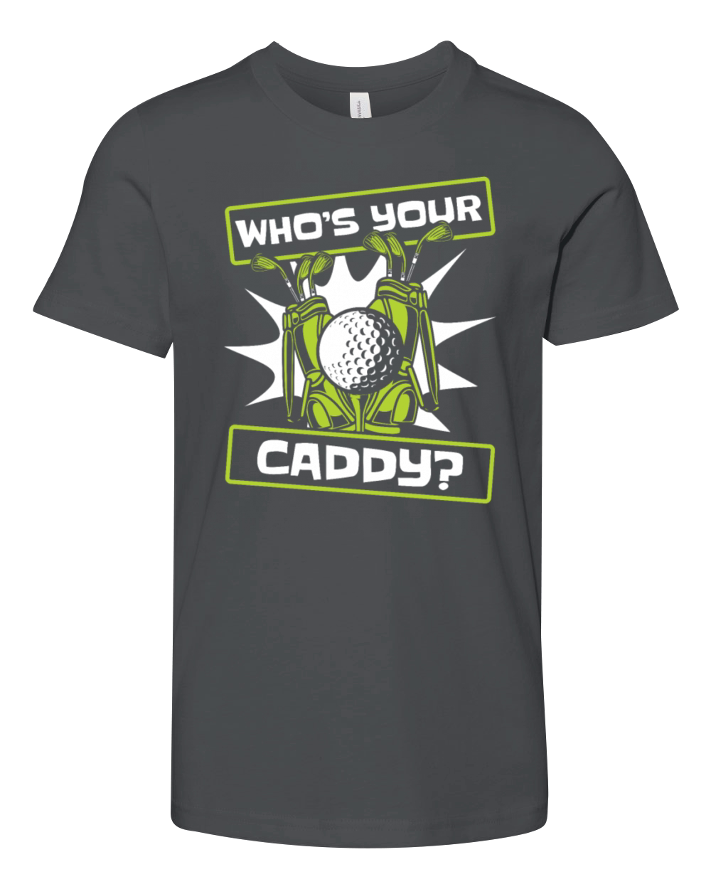 Whos Your Caddy Golfer Golfing Legend Player Pro Youth Unisex Jersey Tee