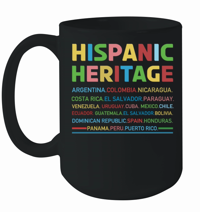 Countries Hispanic National Hispanic Heritage Ceramic Mug
