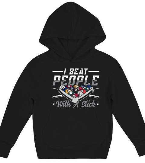 Cue Sports I Beat People With Billiard Pool Player Kids Hoodie