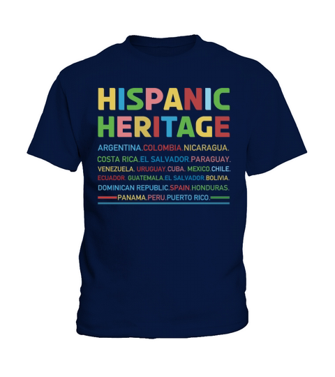 Countries Hispanic National Hispanic Heritage Kids T-Shirt
