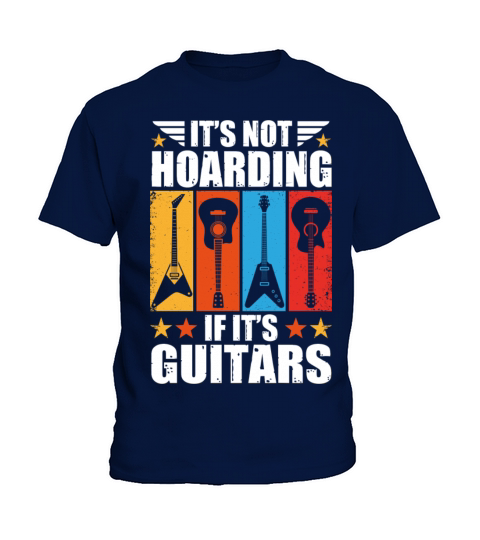 It s Not Hoarding If It s Guitars Vintage Guitar Kids T-Shirt