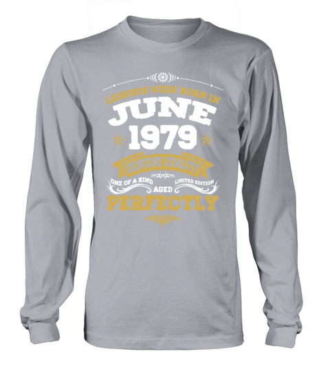 Vintage Aged To Perfection June 1979 Long sleeved Unisex