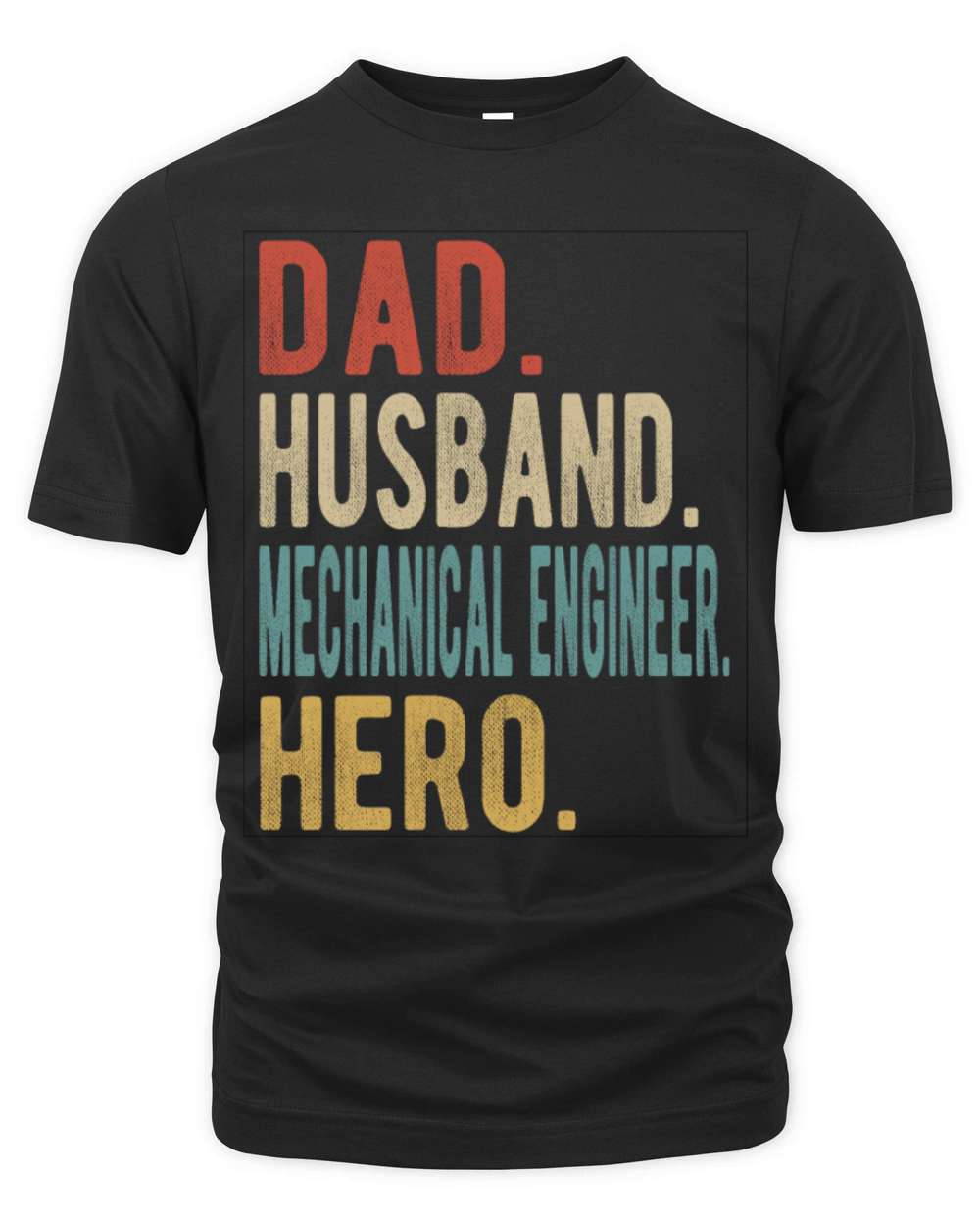 Mechanical Engineer Dad Husband Hero Organic Unisex T-shirt