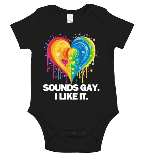 Sounds Gay I Short Sleeve Baby One-Piece