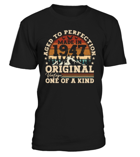 Vintage Birthday Gift Idea Original 1947 T-Shirt Unisex