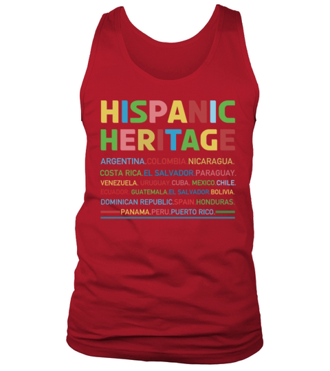 Countries Hispanic National Hispanic Heritage Tank Top Unisex