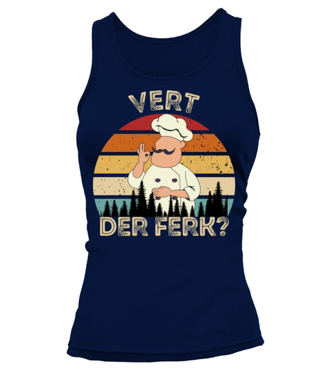 Vert Der Ferk Chef Retro Vintage Tank top Woman