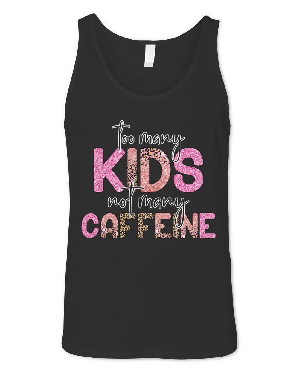Too Many Kids Not Many Caffeine Unisex Jersey Tank