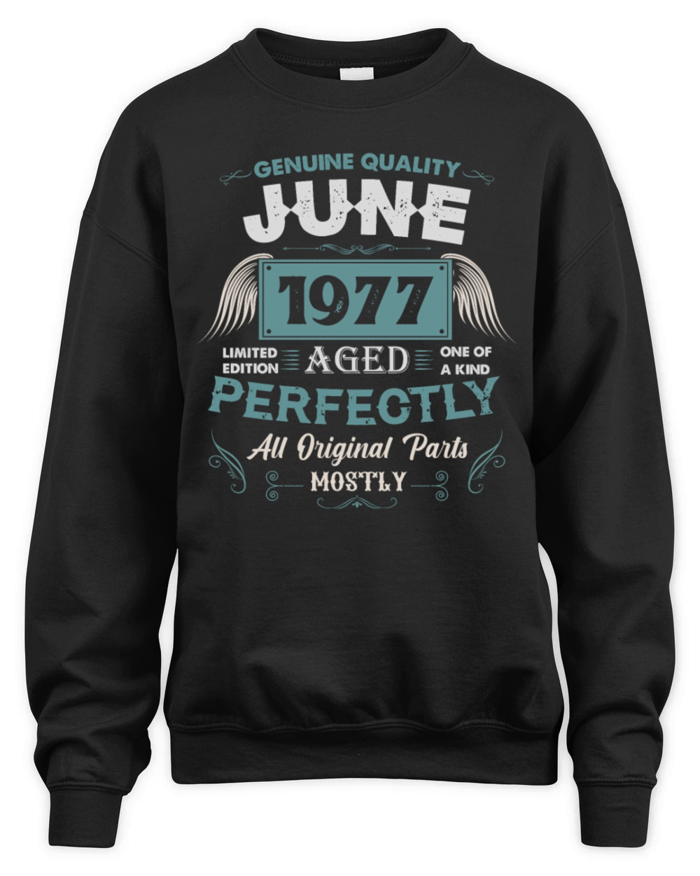 June 1977 Vintage Birthday Present Unisex Premium Crewneck Sweatshirt
