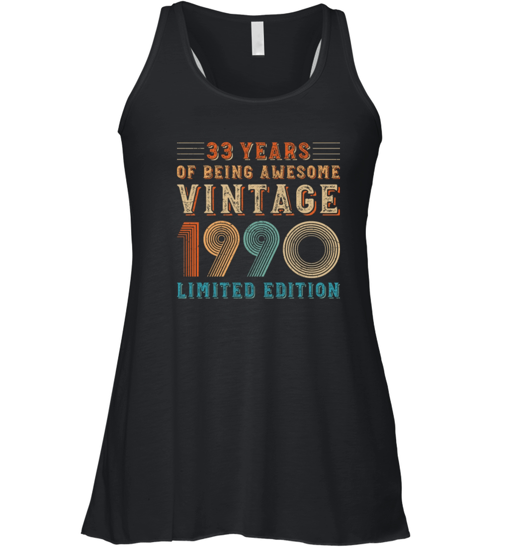 33 years of being awesome vintage 1990 limited edi Women's Flowy Tank Top