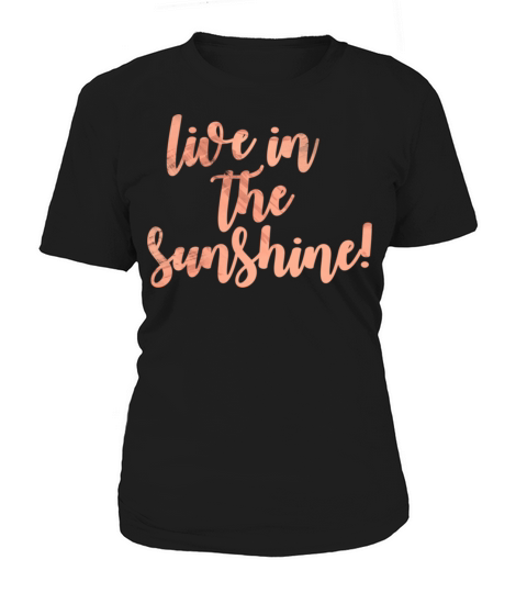 Sunshine Quotes Women's T-Shirt