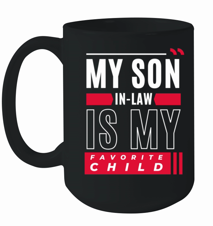 My Son In Law Is My Favorite Child Funny Retro Ceramic Mug