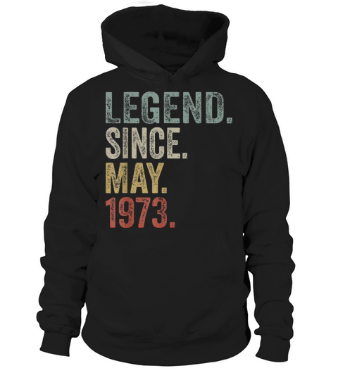 Funny 50 Years Old May 1973 Vintage Retro 50th Hoodie Unisex