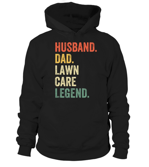 Husband Dad Lawn Care Legend Mowing Gardener Fathe Hoodie Unisex