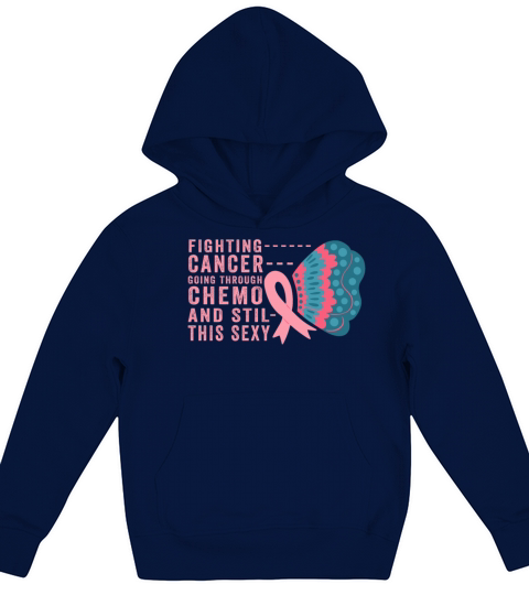 Cancer Fighter Inspirational Quote Men Women Chemo Kids Hoodie