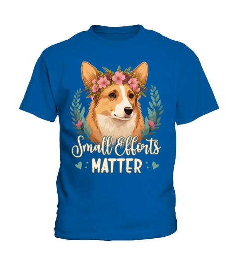 Small Efforts Matter Border Collie Dog Positive Af Kids T-Shirt
