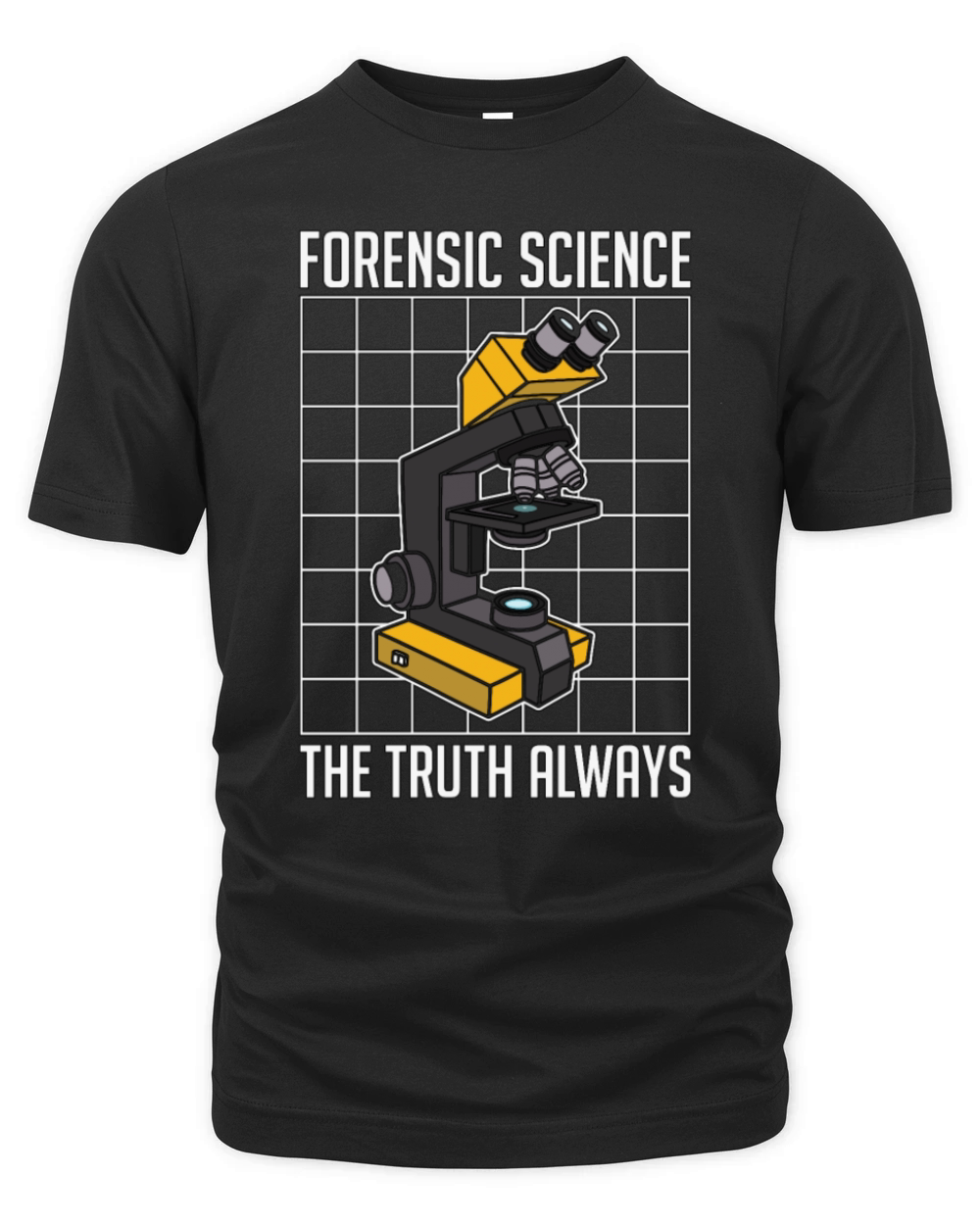 Forensic Science The Truth Always Investigation Organic Unisex T-shirt