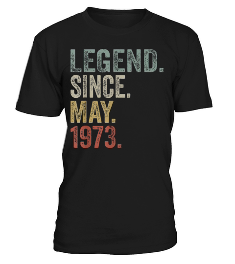 Funny 50 Years Old May 1973 Vintage Retro 50th T-Shirt Unisex