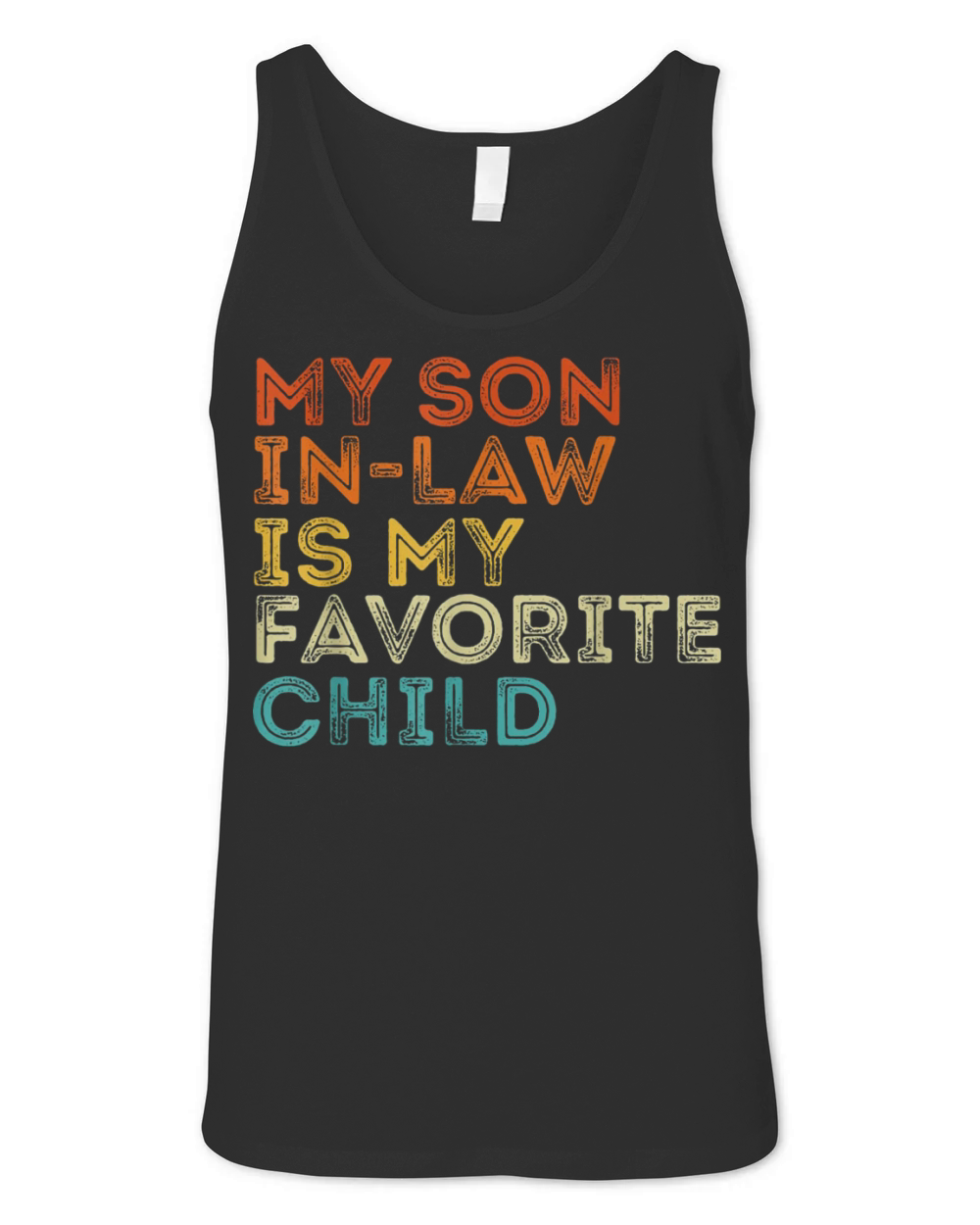 My Son In Law Is My Favorite Child Retro Unisex Jersey Tank
