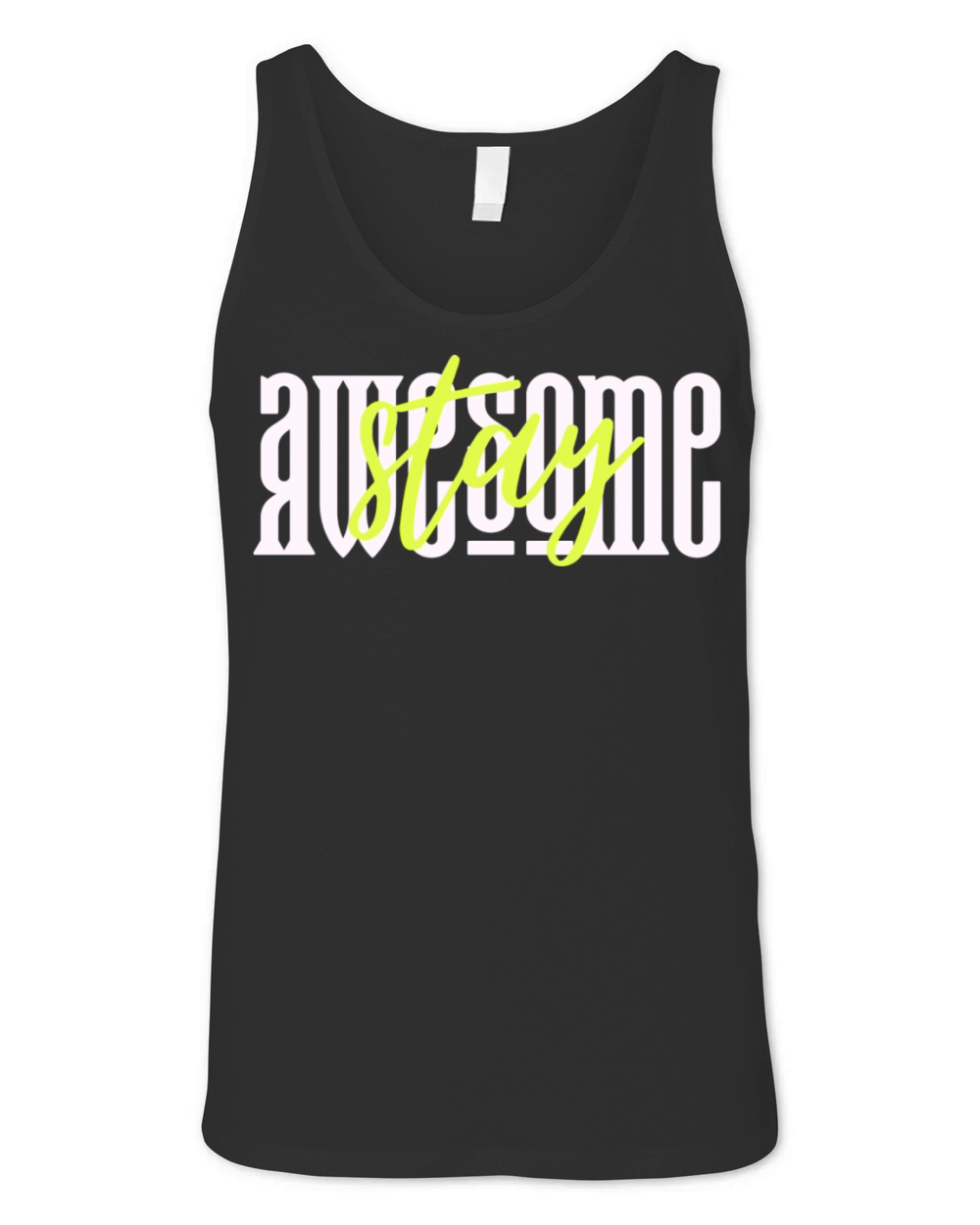 Stay Awesome Unisex Jersey Tank