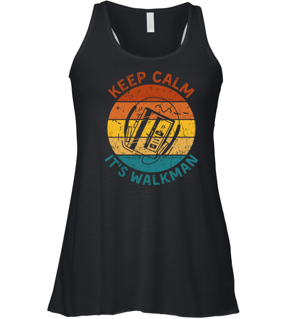 Keep Calm Its Walkman Women's Flowy Tank Top