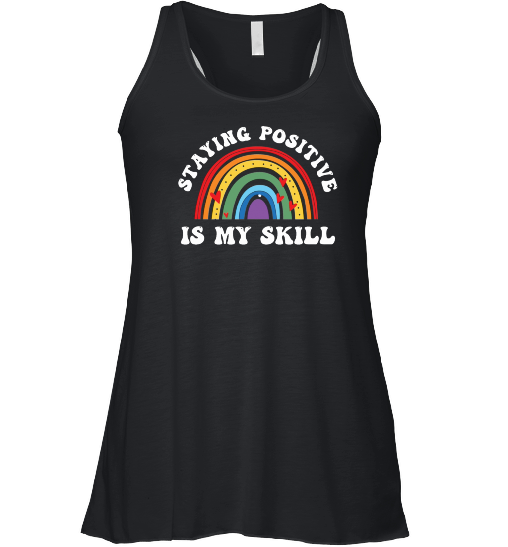 Staying Positive Is My Skill Women's Flowy Tank Top