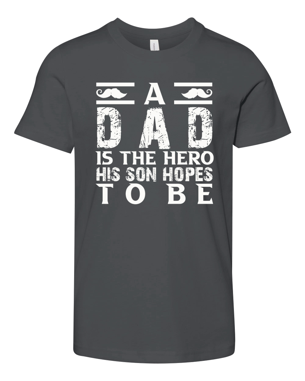 A Dad Is The Hero His Son Hopes To Be Youth Unisex Jersey Tee