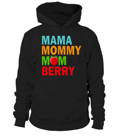 Berry Best Mama Mommy Mom Mothers Day Gifts Hoodie Unisex