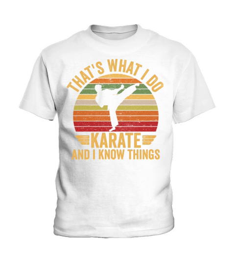 Vintage Karate With Funny Quote Great For Karate Kids T-Shirt