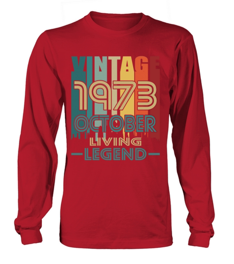 50th birthday october 1973 vintage 1973 Long sleeved Unisex