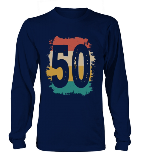 50th Birthday Retro 50 Years Old Vintage Long sleeved Unisex