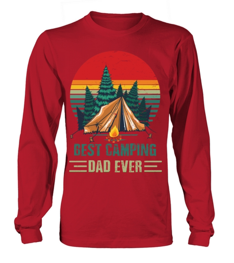 Best Camping Dad Ever Father s Day Vintage Sunset Long sleeved Unisex